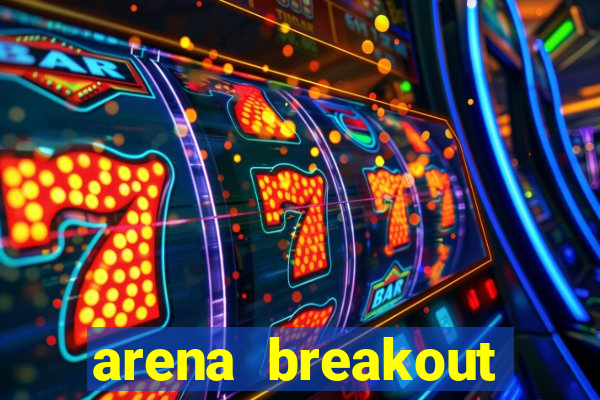 arena breakout infinite como jogar